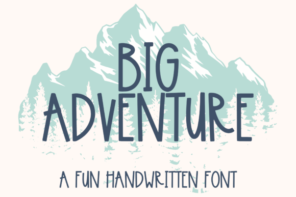 Big Adventure Font for Creative Design