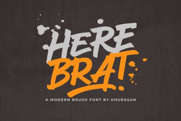 Here Brat Font for Business Branding