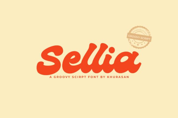 Sellia: A Groovy Font for Creative Campaigns