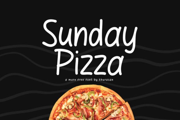 Sunday Pizza: A Cute Handwritten Font for Makers