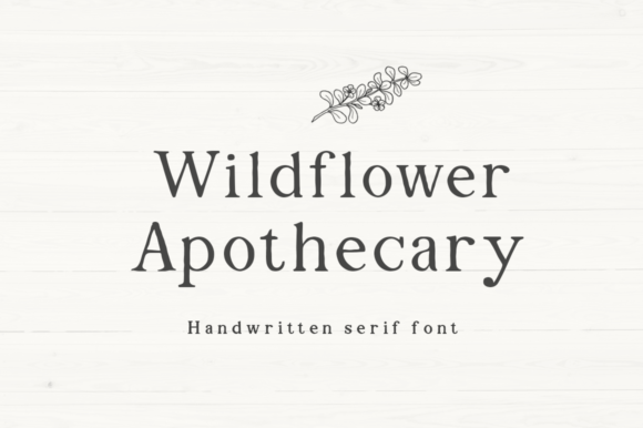 Wildflower Apothecary Font Review
